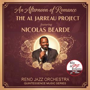 An Afternoon of Romance - The Al Jarreau Project