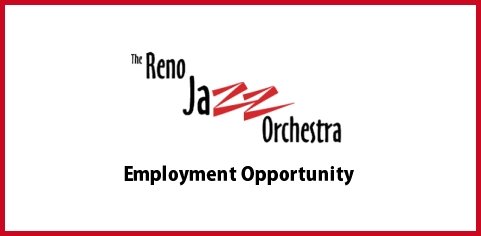 Reno Jazz Orchestra Employment Opportunities